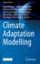 Climate Adaptation Modelling