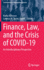 Finance, Law, and the Crisis of Covid-19