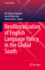 Neoliberalization of English Language Policy in the Global South (Language Policy, 29)