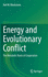 Energy and Evolutionary Conflict