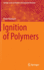 Ignition of Polymers