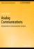 Analog Communications: Introduction to Communication Systems (Synthesis Lectures on Communications)