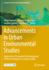 Advancements in Urban Environmental Studies: Application of Geospatial Technology and Artificial Intelligence in Urban Studies (Giscience and Geo-Environmental Modelling)