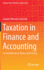 Taxation in Finance and Accounting: An Introduction to Theory and Practice