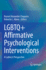 LGBTQ+ Affirmative Psychological Interventions: A Latine/x Perspective