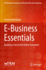 E-Business Essentials: Building a Successful Online Enterprise
