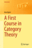 A First Course in Category Theory (Universitext)