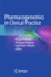 Pharmacogenomics in Clinical Practice