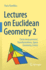 Lectures on Euclidean Geometry-Volume 2: Circle Measurement, Transformations, Space Geometry, Conics