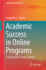 Academic Success in Online Programs: a Resource for College Students (Springer Texts in Education)