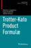 Trotter-Kato Product Formul (Operator Theory: Advances and Applications, 296)