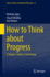 How to Think About Progress