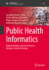 Public Health Informatics