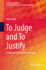 To Judge and To Justify: Profiles of the Academic Vocation