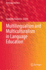 Multilingualism and Multiculturalism in Language Education