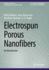 Electrospun Porous Nanofibers