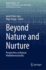 Beyond Nature and Nurture: Perspectives on Human Multidimensionality (Synthese Library, 497)