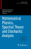 Mathematical Physics, Spectral Theory and Stochastic Analysis