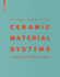 Ceramic Material Systems: in Architecture and Interior Design