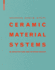 Ceramic Material Systems: In Architecture and Interior Design