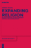 Expanding Religion Religious Revival in Postcommunist Central and Eastern Europe Religion and Society De Gruyter Religion and Society, 47