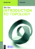 Introduction to Topology (De Gruyter Textbook)