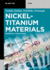 Nickel-Titanium Materials (De Gruyter Stem)