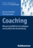 Coaching: Wissenschaftliche Grundlagen Und Praktische Anwendung (Arbeits, Organisations Und Wirtschaftspsychologie) (German Edition)