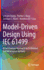Model-Driven Design Using Iec 61499