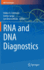 Rna and Dna Diagnostics (Rna Technologies)