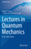 Lectures in Quantum Mechanics: a Two-Term Course (Unitext for Physics)