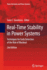 Real-Time Stability in Power Systems: Techniques for Early Detection of the Risk of Blackout