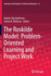The Roskilde Model: Problem-Oriented Learning and Project Work (Innovation and Change in Professional Education (12))