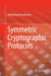 Symmetric Cryptographic Protocols