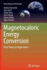 Magnetocaloric Energy Conversion: From Theory to Applications