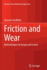 Friction and Wear: Methodologies for Design and Control