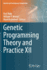 Genetic Programming Theory and Practice XII