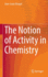 The Notion of Activity in Chemistry