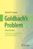 Goldbach's Problem: Selected Topics