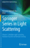 Springer Series in Light Scattering Vol. 1