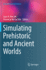 Simulating Prehistoric and Ancient Worlds (Computational Social Sciences)