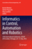 Informatics in Control, Automation and Robotics: 13th International Conference, Icinco 2016 Lisbon, Portugal, 29-31 July, 2016
