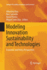 Modeling Innovation Sustainability and Technologies: Economic and Policy Perspectives