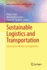 Sustainable Logistics and Transportation: Optimization Models and Algorithms