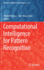 Computational Intelligence for Pattern Recognition