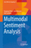 Multimodal Sentiment Analysis (Socio-Affective Computing, 8)