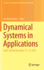 Dynamical Systems in Applications: ? d? , Poland December 11? 14, 2017 (Springer Proceedings in Mathematics & Statistics, 249)
