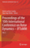 Proceedings of the 10th International Conference on Rotor Dynamics-Iftomm