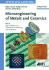 Microengineering of Metals and Ceramics: Part II: Special Replication Techniques, Automation, and Properties