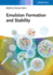 Emulsion Formation and Stability